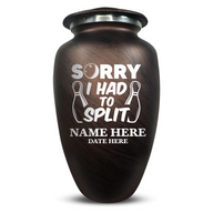 Brown / Sorry I had to Split 1