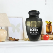 Personalized Adult Human Cremation Urn with Custom Name Date on Gold Rim Container for Ashes and Men or Women Cremains | Elite Just Funny Urn Series | 200 Lbs | Pretty Dark In Here