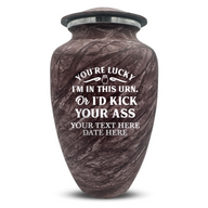 Burgundy / You're Lucky I'm in this Urns Or I'd Kick Your Ass 1