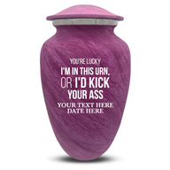 Pink / You're Lucky I'm in this Urns Or I'd Kick Your Ass 2