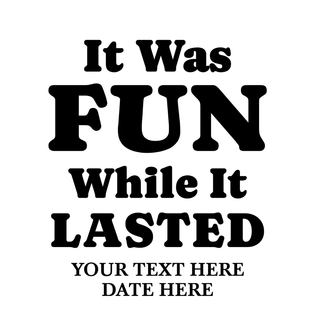 it-was-fun-while-it-lasted-2.png