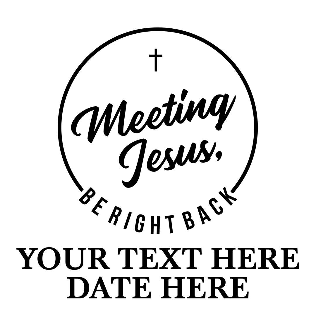 meeting-jesus-be-right-back.png