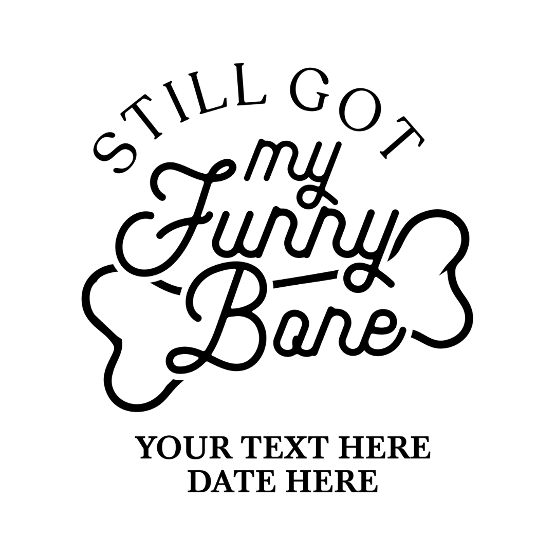 still-got-my-funny-bones-1.png