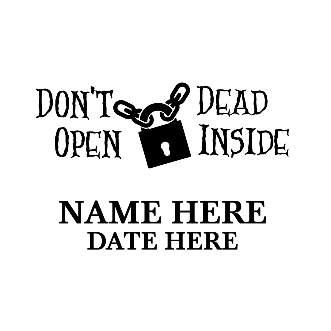 Don't Open Dead Inside With Lock Icon