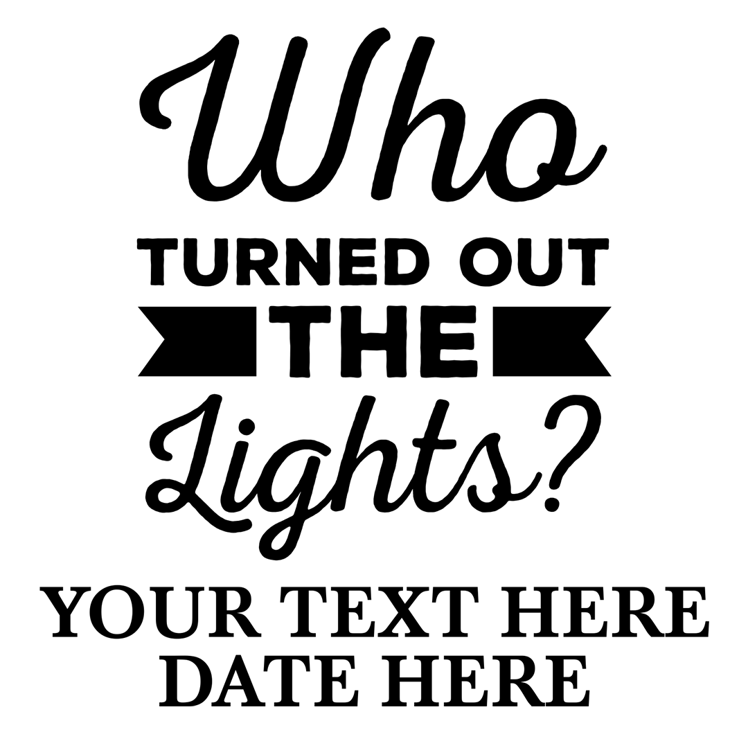 Who Turned Out The Lights